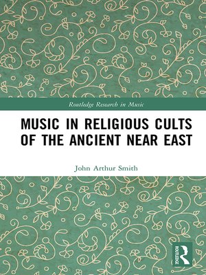 cover image of Music in Religious Cults of the Ancient Near East